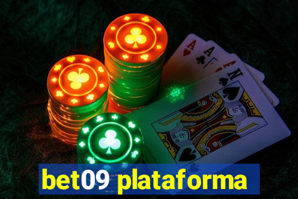 bet09 plataforma